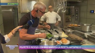 Polpette e riciclo: con Max Mariola la ricetta antispreco