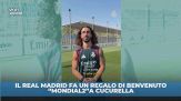 Real-Cucurella: un regalo di benvenuto "mondiale"