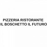 Pizzeria Ristorante Il Boschetto Il Futuro