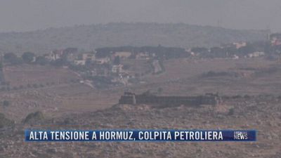 Breaking News delle 21.30 | Alta tensione a Hormuz, colpita petroliera