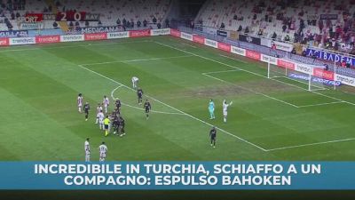 Incredibile in Turchia, schiaffo a un compagno: espulso Bahoken