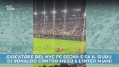 Giocatore del NYC FC segna e fa il siuuu di Ronaldo contro Messi