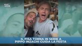 Pisa in A, Inzaghi guida i festeggiamenti