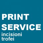 Print Service S.n.c. - Trofei ed Incisioni