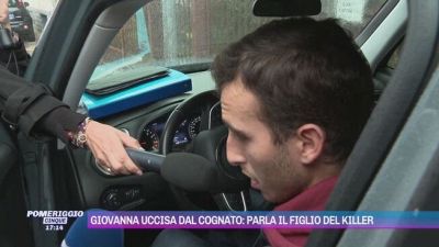 Giovanna uccisa dal cognato: parla il figlio del killer