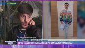 Ciro, l'amico di Arcangelo: "È stata una tragedia"