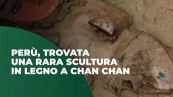 Perù, trovata una rara scultura in legno a Chan Chan