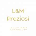 L&M Preziosi