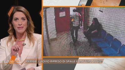 Pierina, l'uomo ripreso di spalle è davvero Louis?