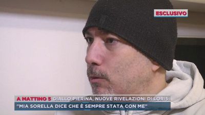 Giallo Pierina, nuove rivelazioni di Loris