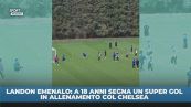 Chelsea: gol spettacolo di Landon Emenalo in allenamento