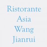 Ristorante Asia di Wang Jianrui