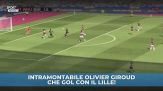 Eterno Giroud, che gol!