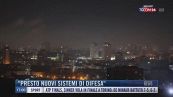 Breaking News delle 17.00 | "Presto nuovi sistemi di difesa"