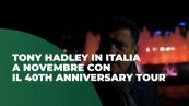 Tony Hadley in Italia a novembre con il 40th Anniversary Tour