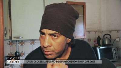 Ladri di case: l'abusivo egiziano che non paga dal 2021