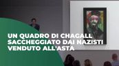 Un quadro di Chagall saccheggiato dai nazisti venduto all'asta