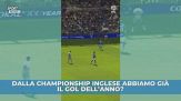 Abbiamo già il gol dell'anno?