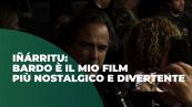 Inarritu: Bardo è il mio film più nostalgico e divertente