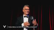 Paolo Belli: "Lo spettacolo della mia vita"