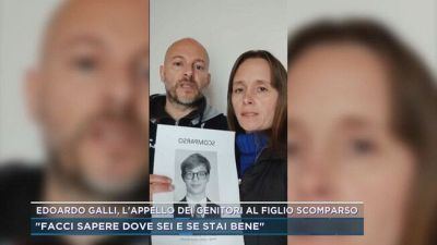Edoardo Galli, l'appello dei genitori al figlio scomparso