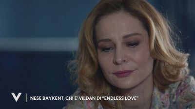 Nese Baykent, chi è Vildan di "Endless Love"