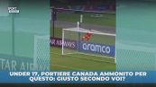 Under 17, ma che ammonizione è?