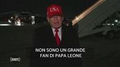 Trump fuori controllo, attacca anche il Papa