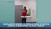 Duplantis, campione con l'asta e al microfono