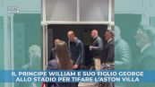 Il Principe William e suo figlio George allo stadio per tifare l'Aston Villa