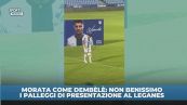 Morata, i palleggi di presentazione sono un disastro