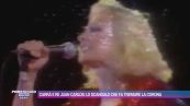 Carrà e re Juan Carlos: lo scandalo che fa tremare la corona