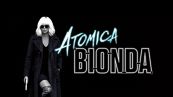 Atomica Bionda, tutto sul film con Charlize Theron