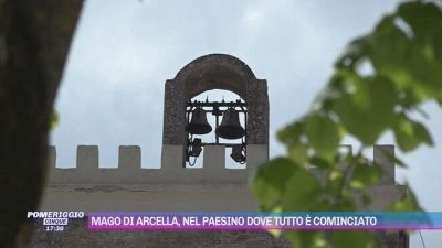 Mago di Arcella, nel paesino dove tutto è cominciato