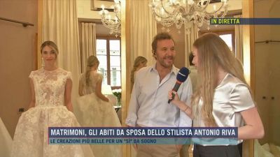 Matrimoni, gli abiti da sposa dello stilista Antonio Riva