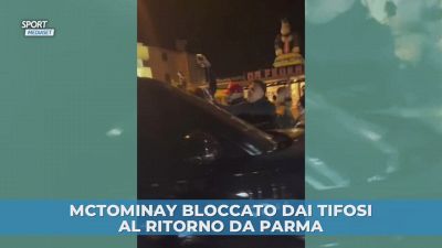 McTominay bloccato dai tifosi al ritorno da Parma