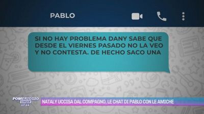 Nataly uccisa dal compagno, le chat di Pablo con le amiche