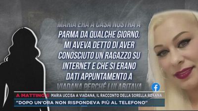 Maria uccisa a Viadana, il racconto della sorella Roxana