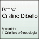 Dibello Dott.ssa Cristina - Specialista in Ostetricia e Ginecologia