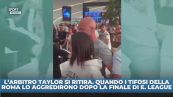 L'aggressione all'arbitro Taylor