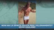 Haaland motivatore