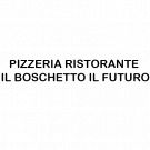 Pizzeria Ristorante Il Boschetto Il Futuro