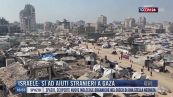 Breaking News delle 17.00 | Israele, sì ad aiuti stranieri a Gaza