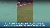 Berna, gol pazzesco alla Messi