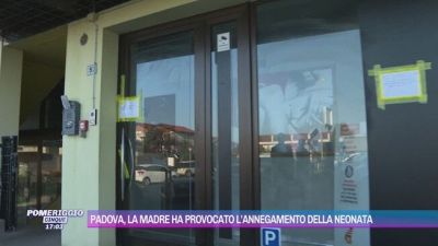 Padova: neonata morta al night club, mamma accusata di omicidio