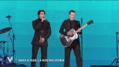 Benji e Fede: "La nostra storia"