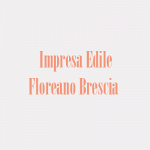 Impresa Edile Floreano Brescia