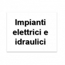 Impianti elettrici e idraulici